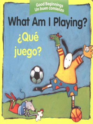 What Am I Playing?/¿Qué juego? - ebook